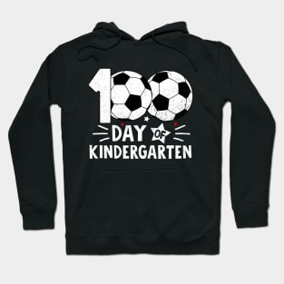 100 Days Of Kindergarten Teacher 100th Day Of School Soccer Hoodie